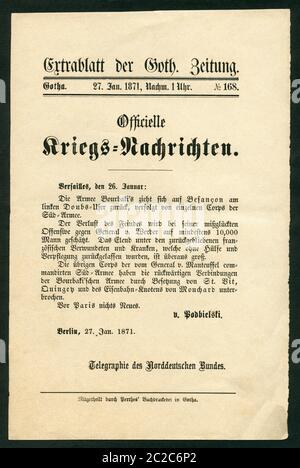 Europa, Frankreich , Deutschland, Deutsch-Französischer Krieg, Extrablatt der Goth. Zeitung vom 27. Jan. 1871 , No. 168 , "Offizielle Kriegs-Nachrichten , Versailles , den 26. Januar ' , aktuelle Darstellungen der Kriegshandlungen, hier über den Rückzug der Armee des französischen Generals Bourbaki , über die französischen Verluste und die Entscheidungen von General von Manteuffel , Größe des Blattes : 15,5 cm x 23,5 cm , gedruckt in der Perthes`Buchdruckerei in Gotha . / Europa, Frankreich, Deutschland, Franco-Prussion-Krieg, Informationsblatt der Gothaischen Zeitung, von 27. Januar 1871 Stockfoto